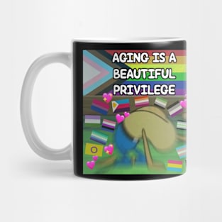 aging is a beautiful privilege Mug